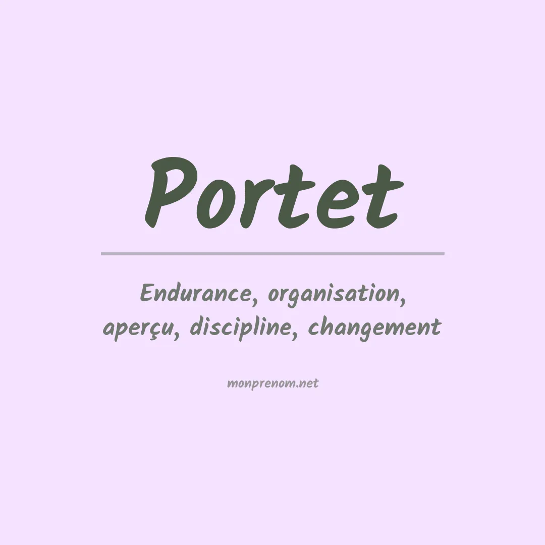 Signification du prénom Portet