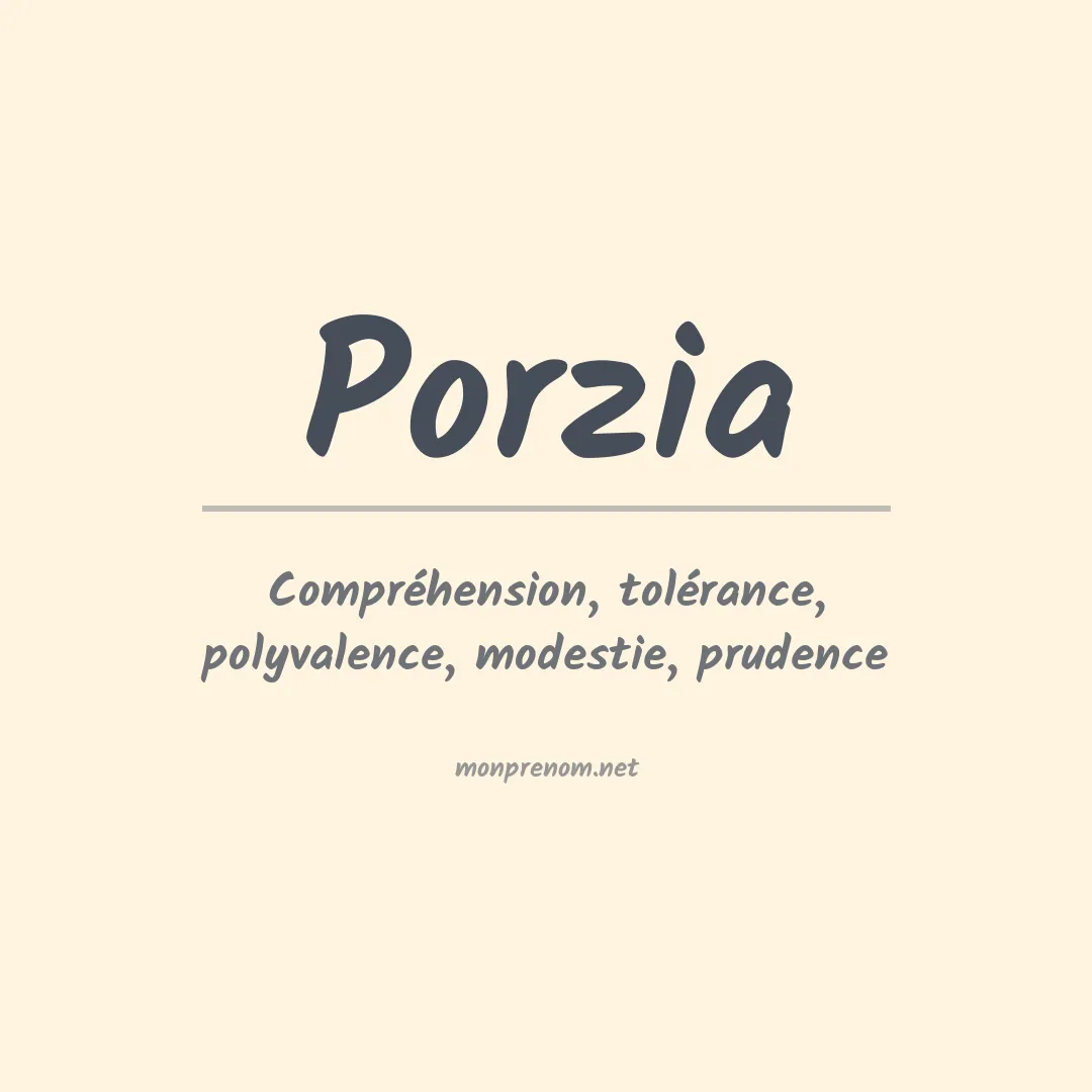 Signification du prénom Porzia