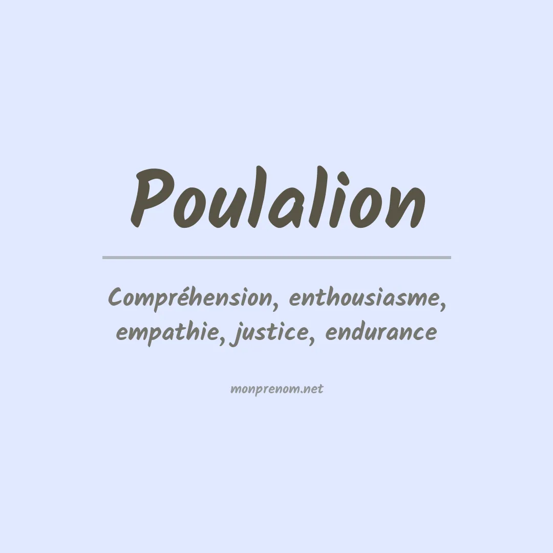 Signification du prénom Poulalion