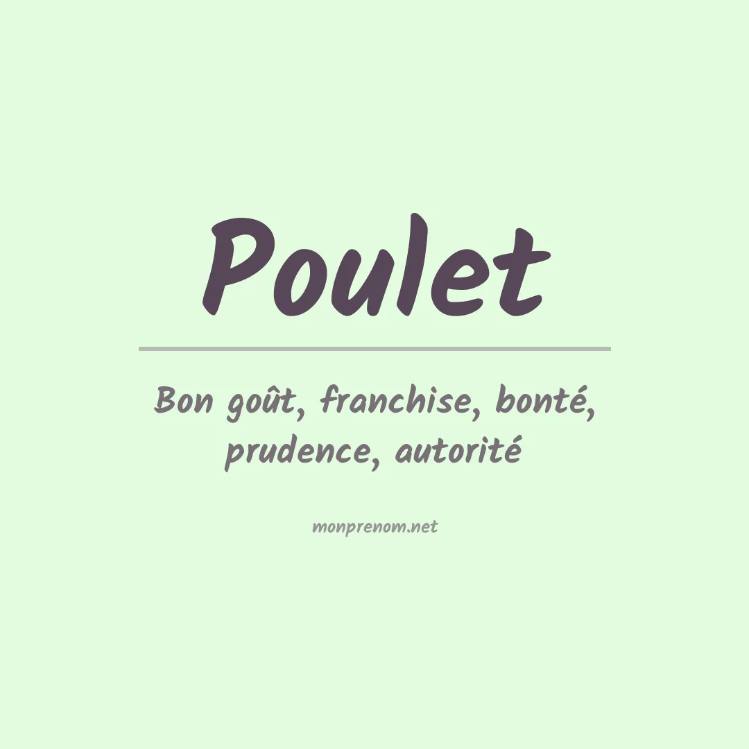 Signification du prénom Poulet