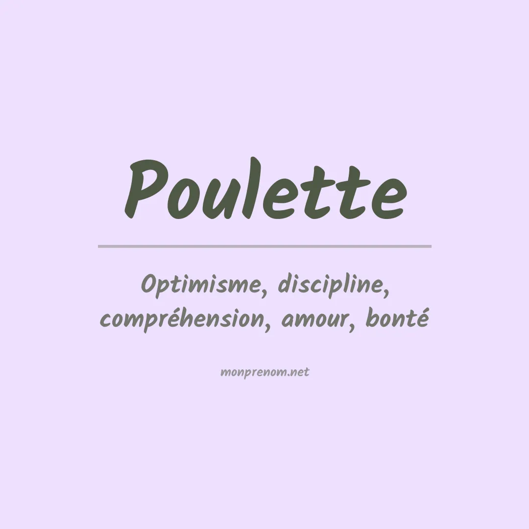 Signification du prénom Poulette