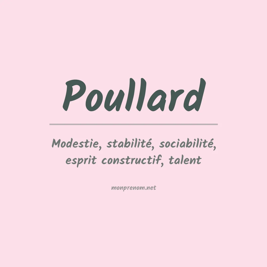 Signification du prénom Poullard