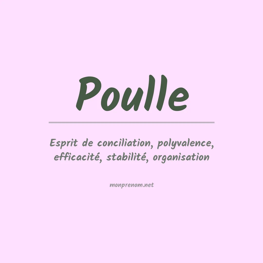 Signification du prénom Poulle