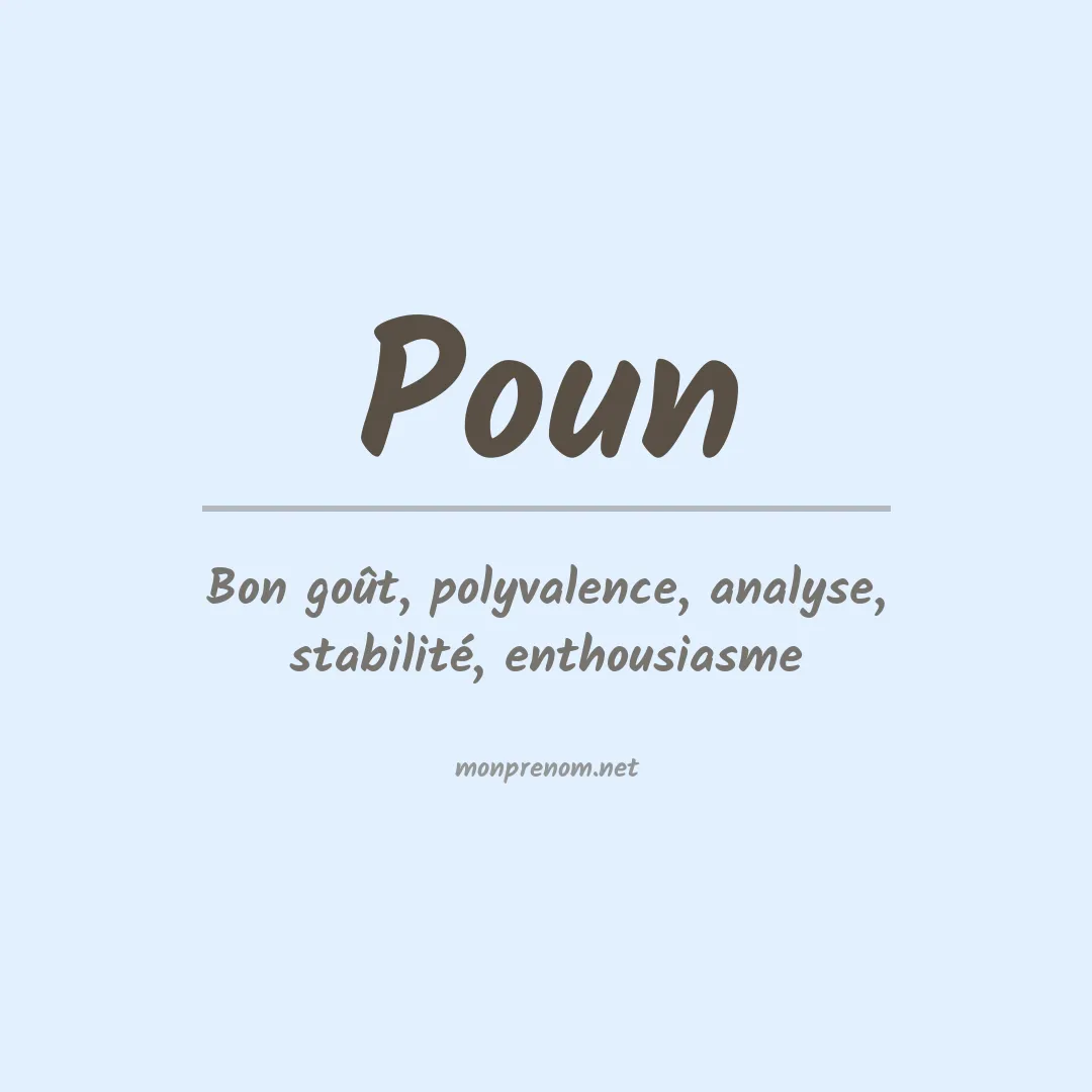 Signification du prénom Poun