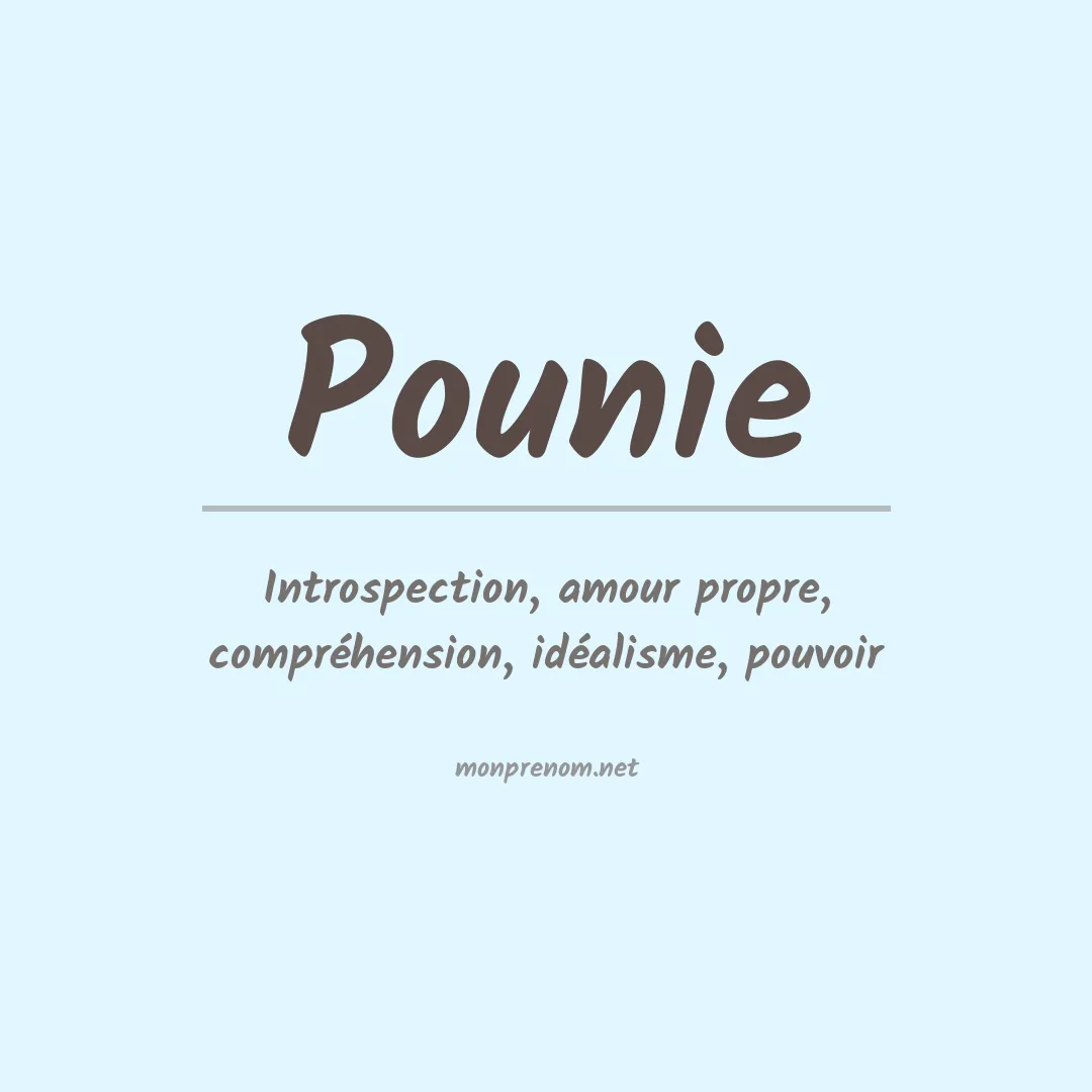 Signification du prénom Pounie
