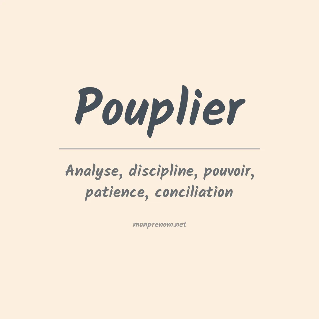 Signification du prénom Pouplier