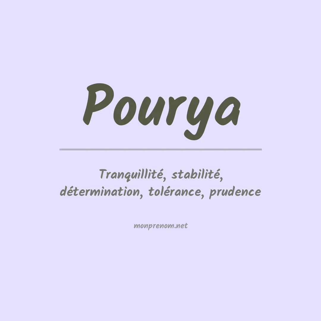 Signification du prénom Pourya