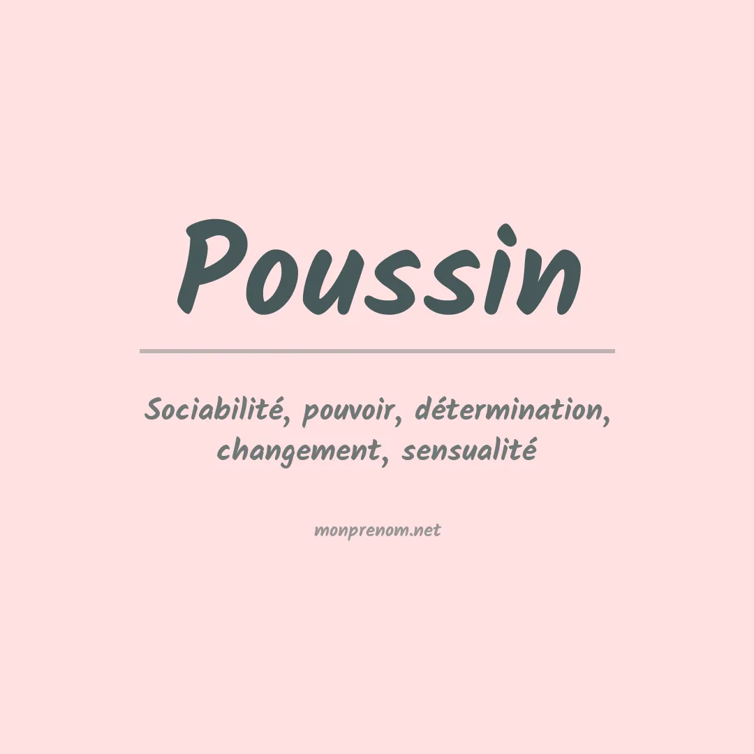 Signification du prénom Poussin