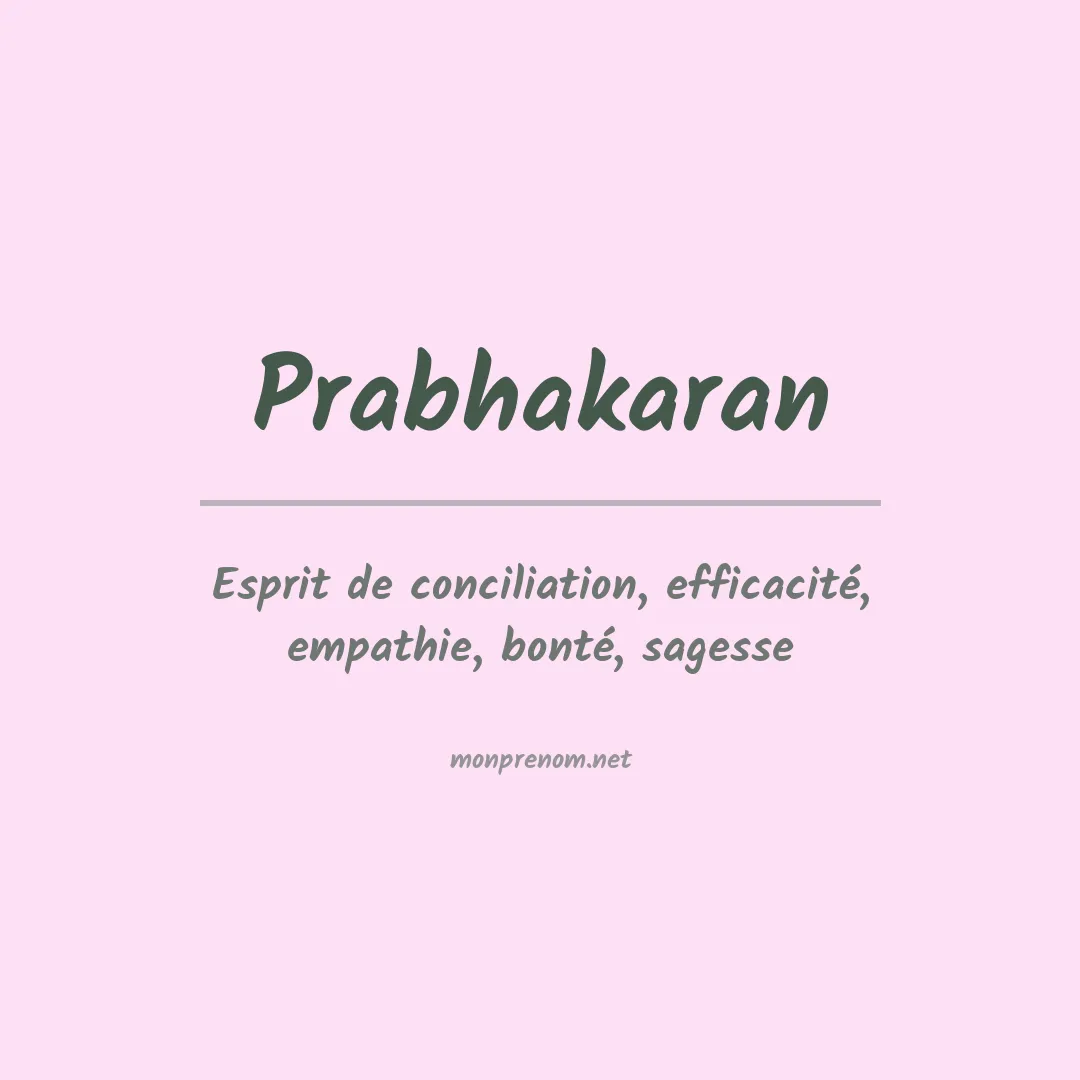 Signification du prénom Prabhakaran