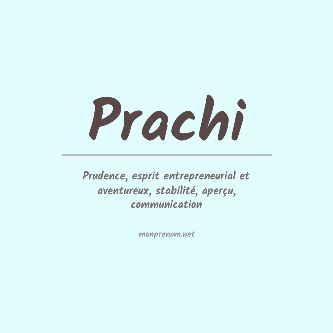 Signification du prénom Prachi