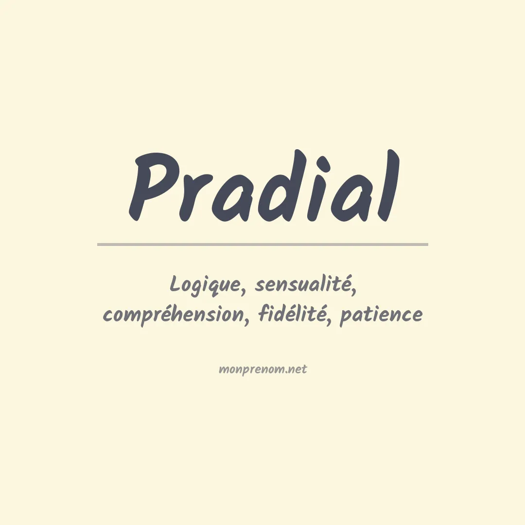 Signification du prénom Pradial