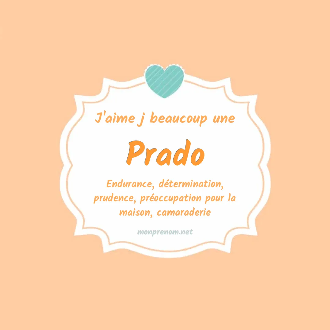 J'aime beaucoup Prado