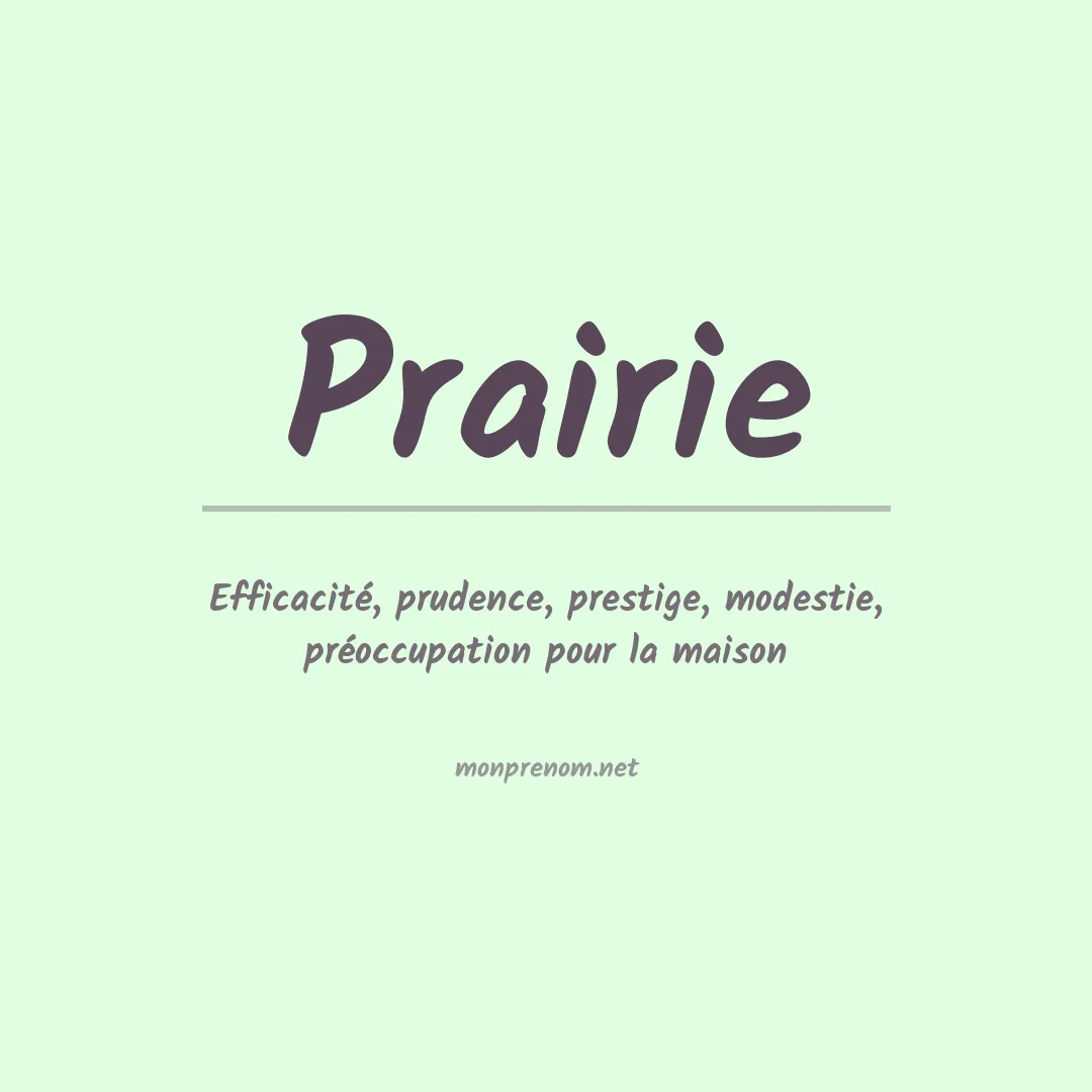 Signification du prénom Prairie