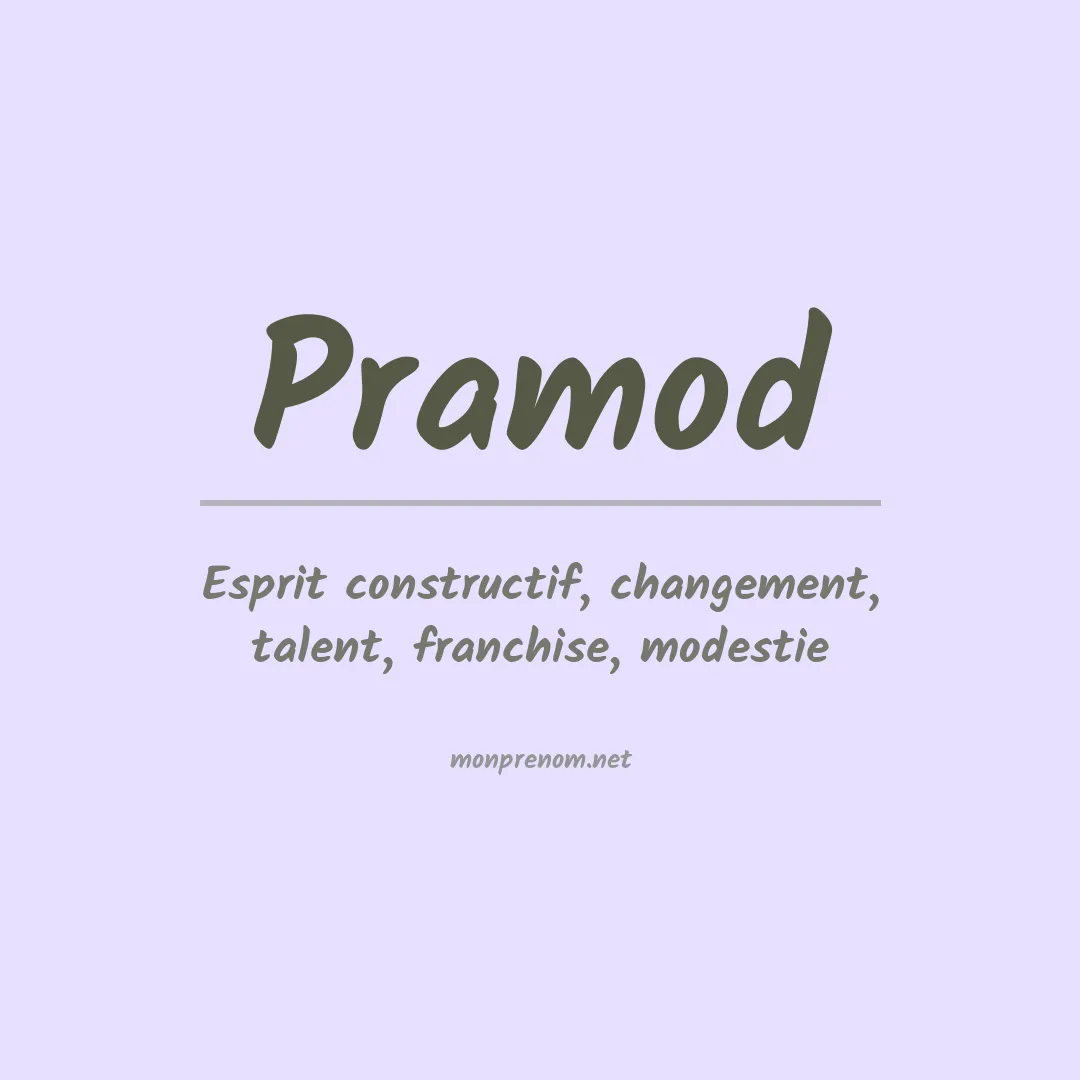 Signification du prénom Pramod