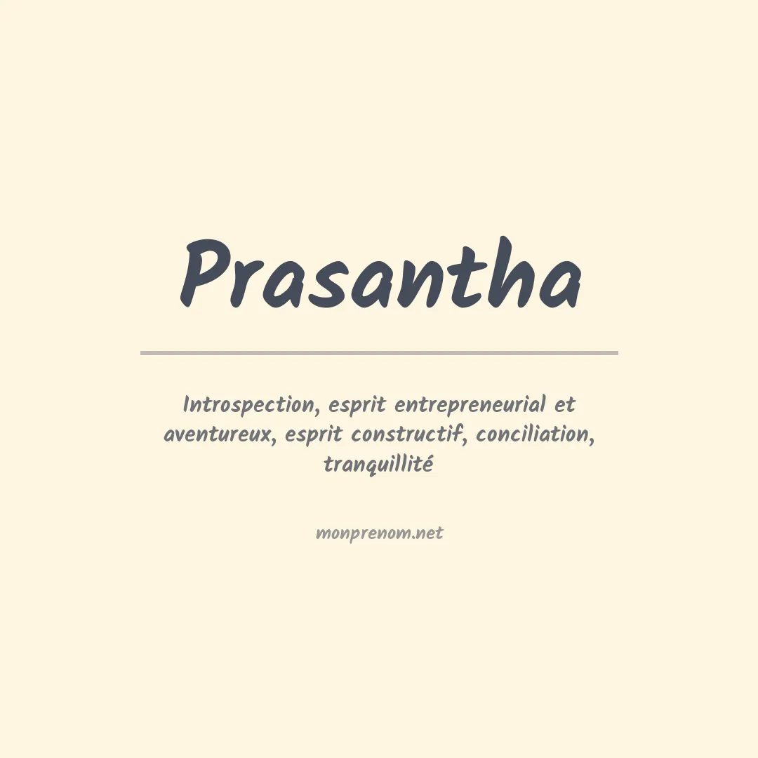 Signification du prénom Prasantha