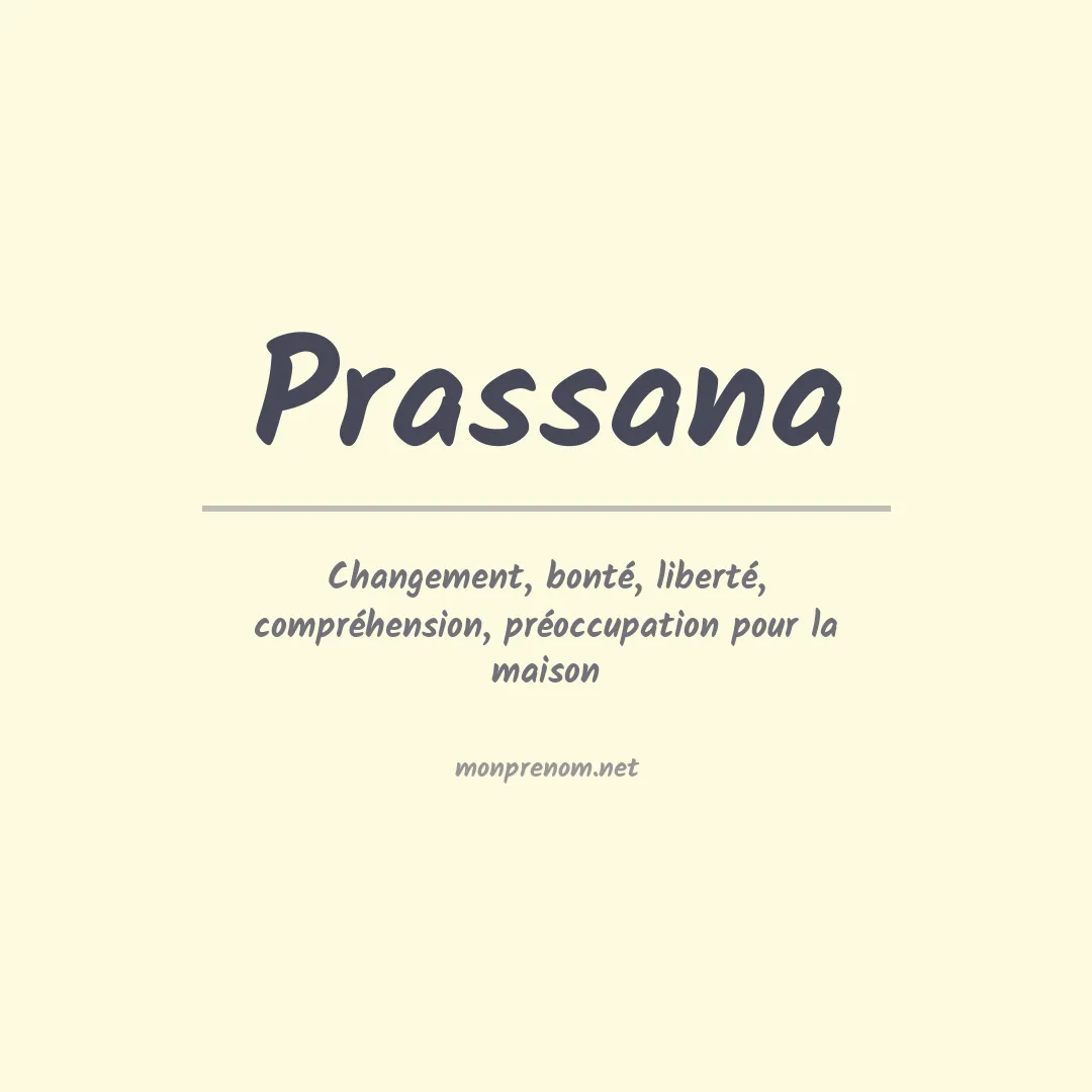 Signification du prénom Prassana