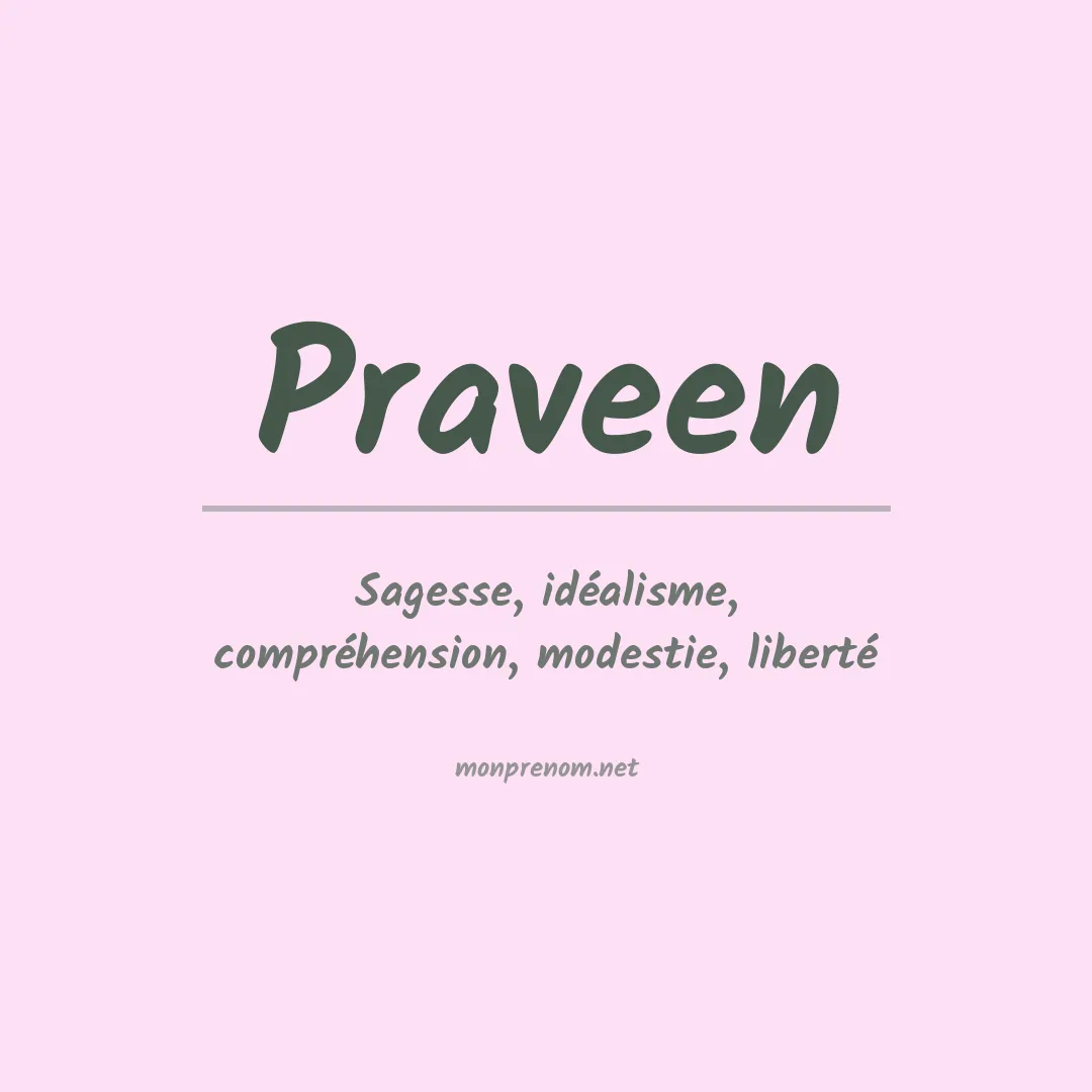 Signification du prénom Praveen