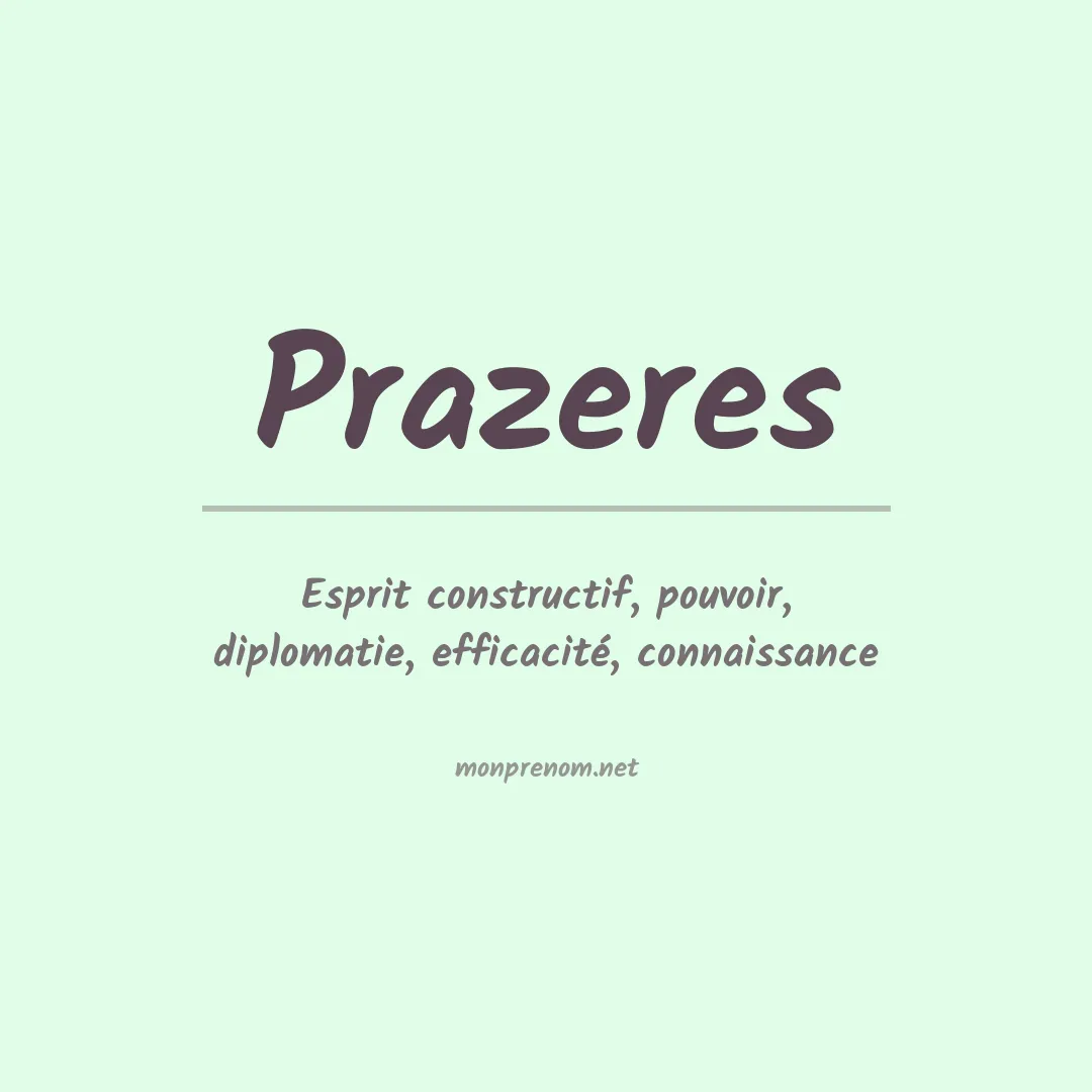 Signification du prénom Prazeres