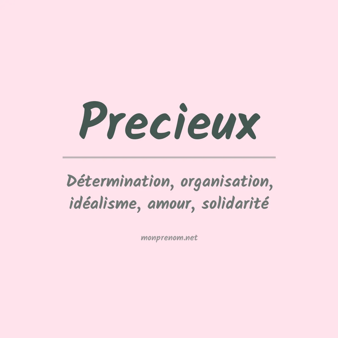 Signification du prénom Precieux