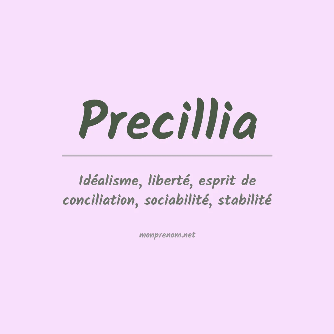 Signification du prénom Precillia