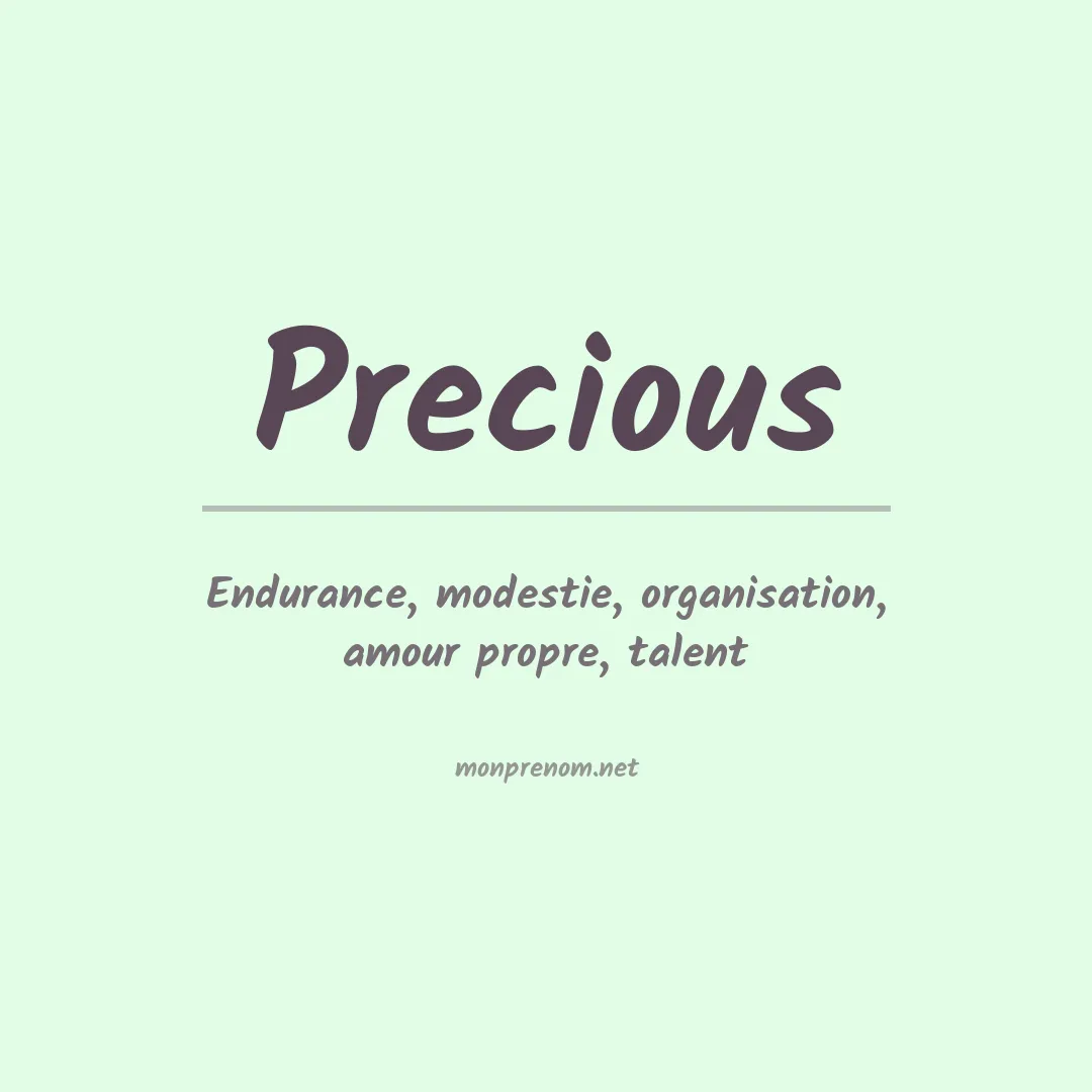 Signification du prénom Precious