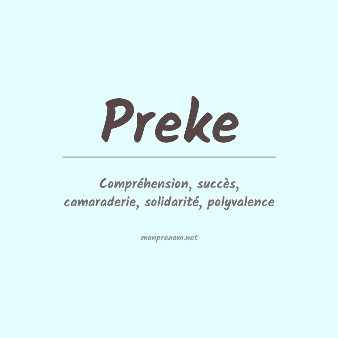 Signification du prénom Preke