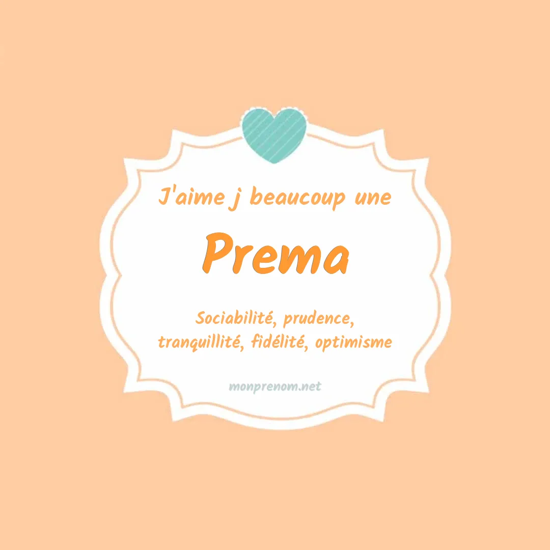 J'aime beaucoup Prema