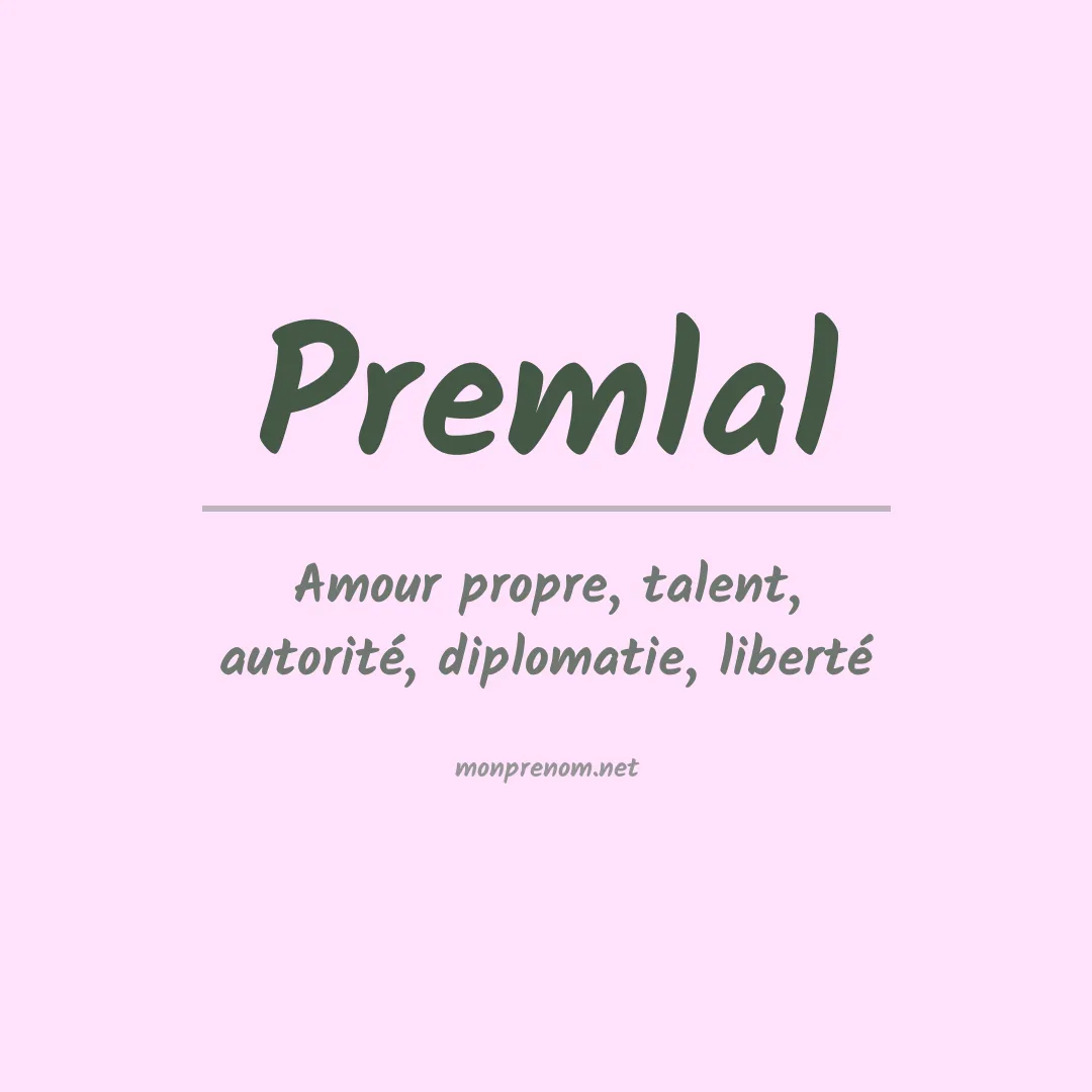 Signification du prénom Premlal