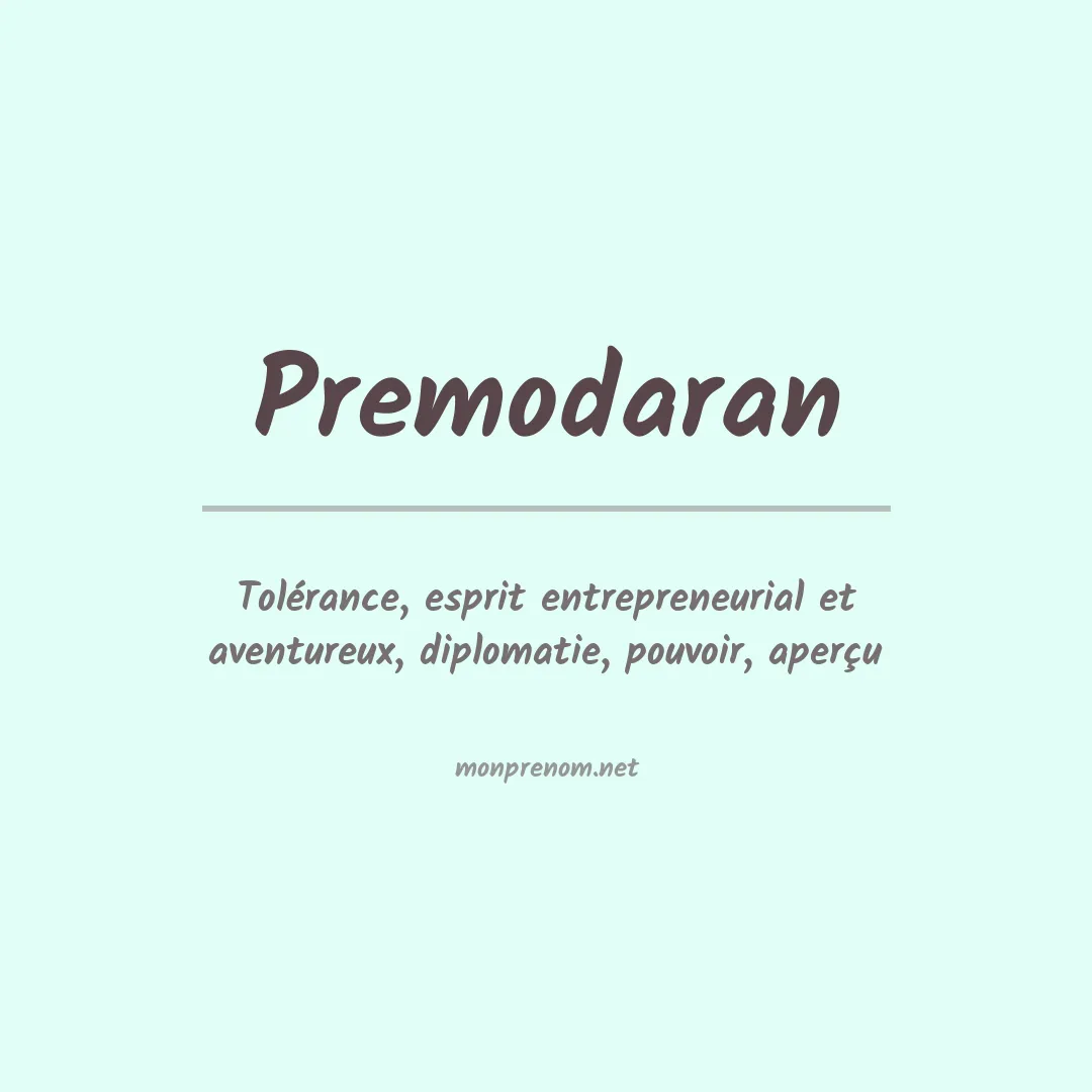 Signification du prénom Premodaran