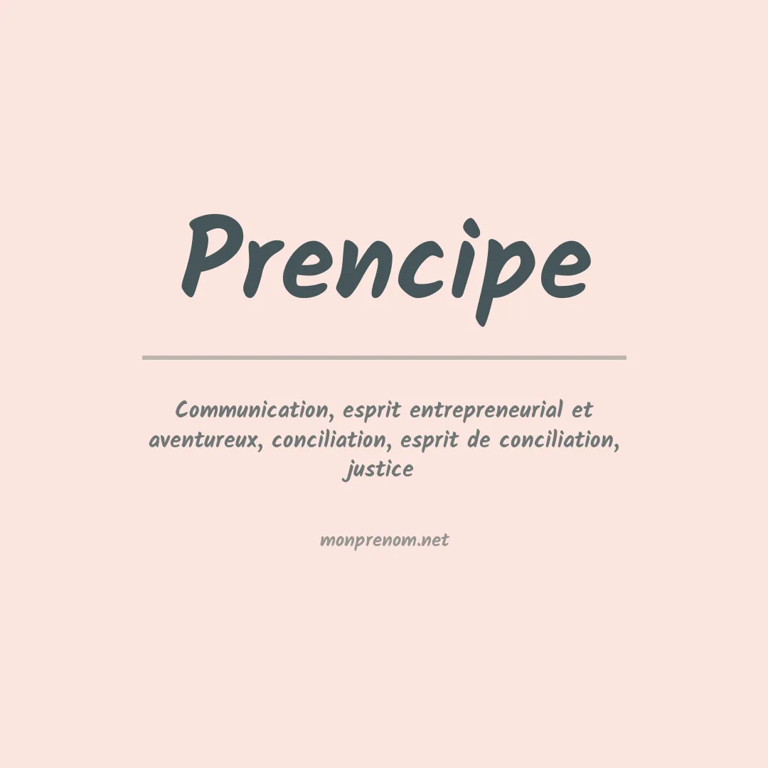 Signification du prénom Prencipe