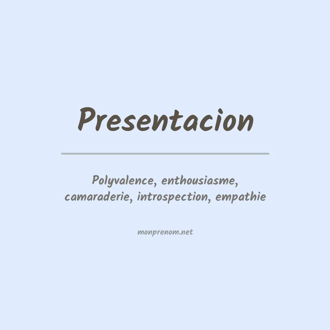 Signification du prénom Presentacion