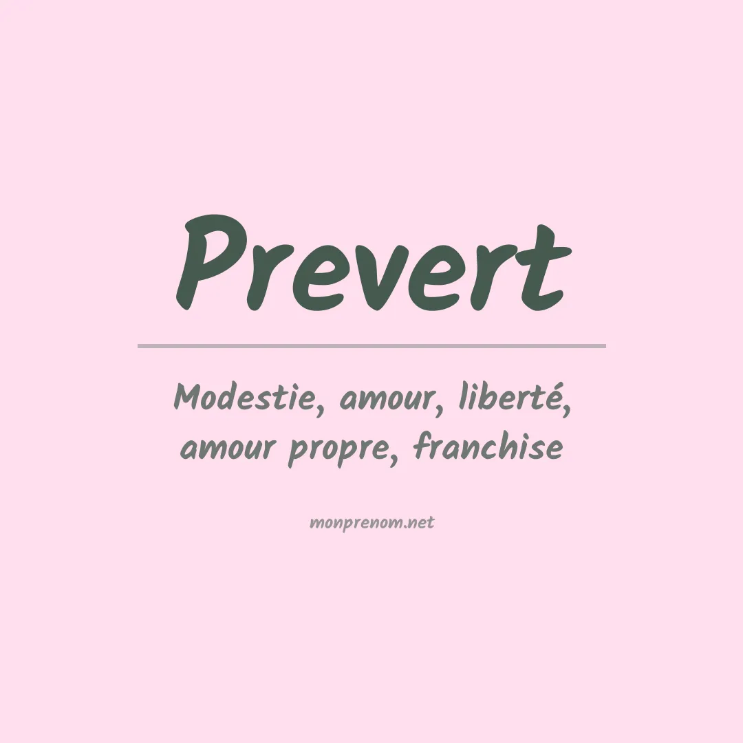 Signification du prénom Prevert