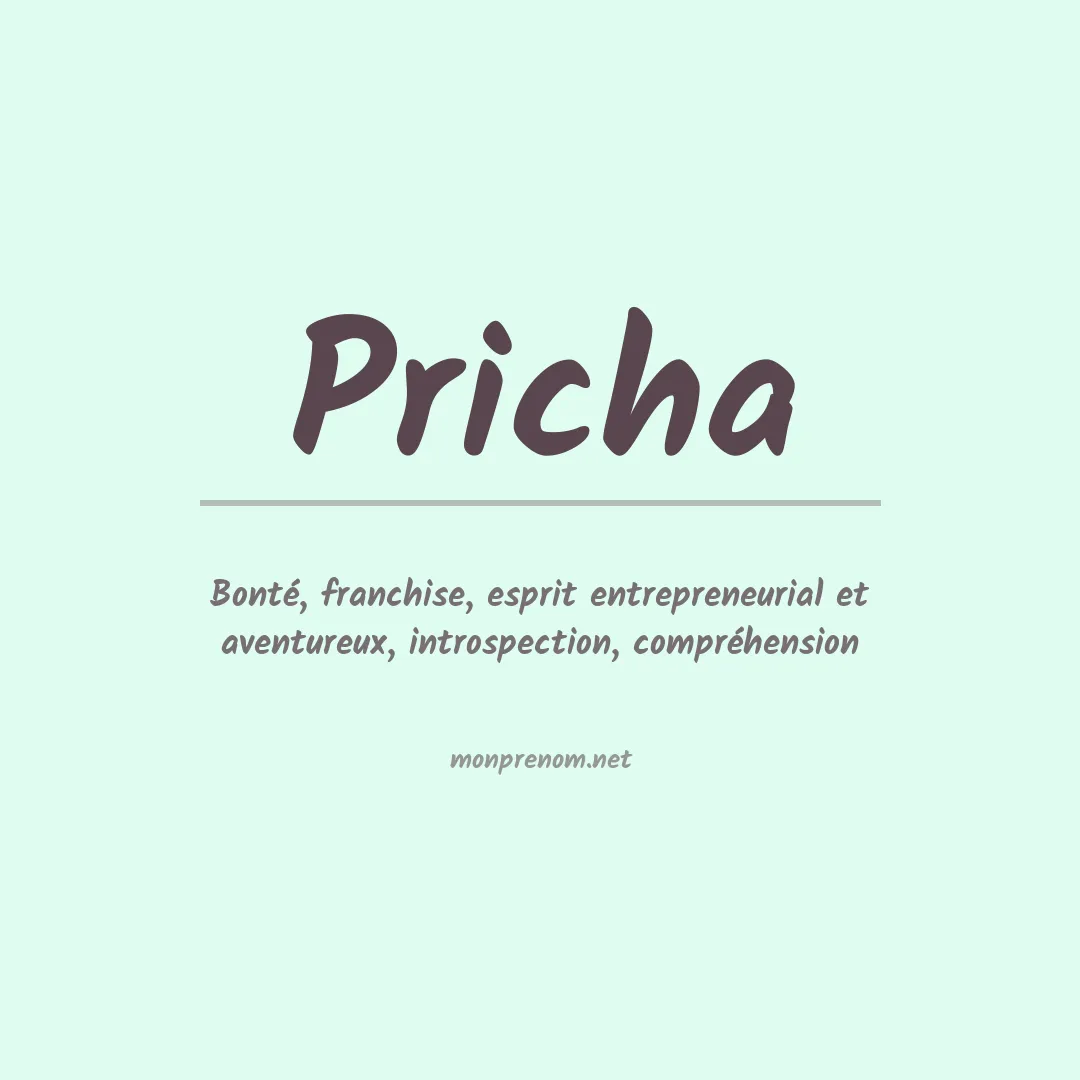 Signification du prénom Pricha