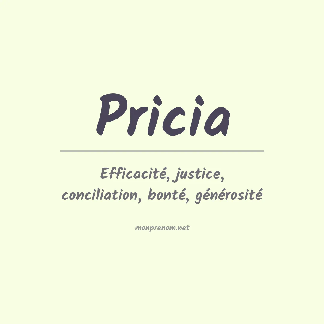 Signification du prénom Pricia