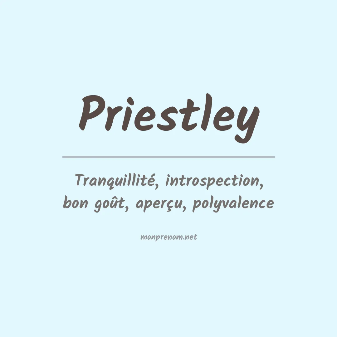 Signification du prénom Priestley