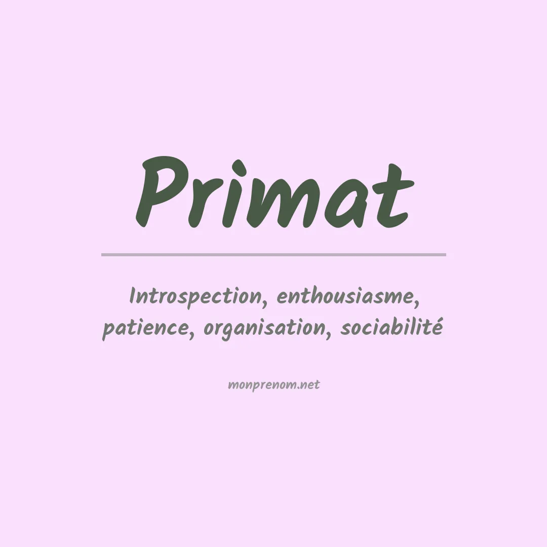 Signification du prénom Primat