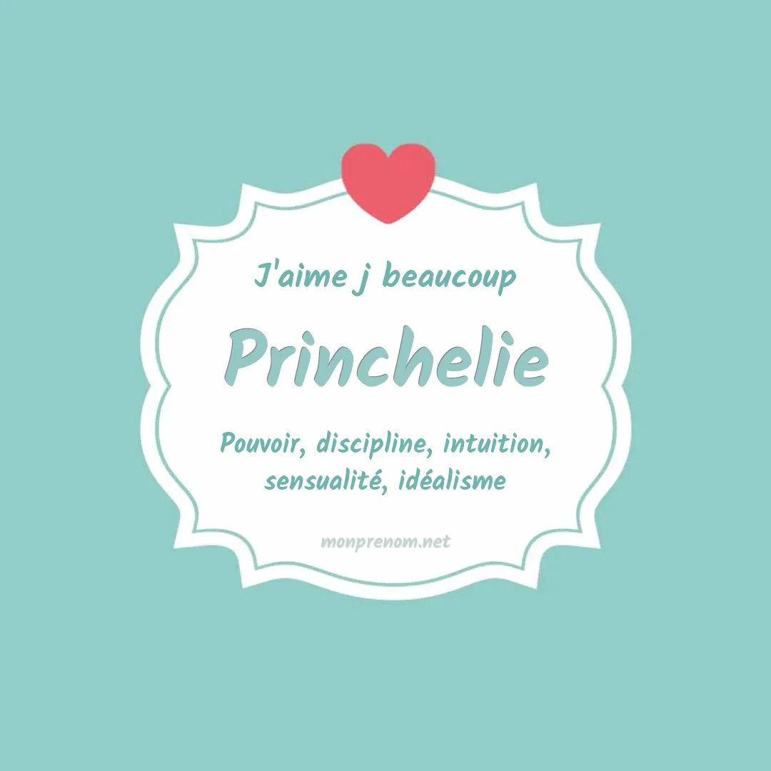 J'aime beaucoup Princhelie