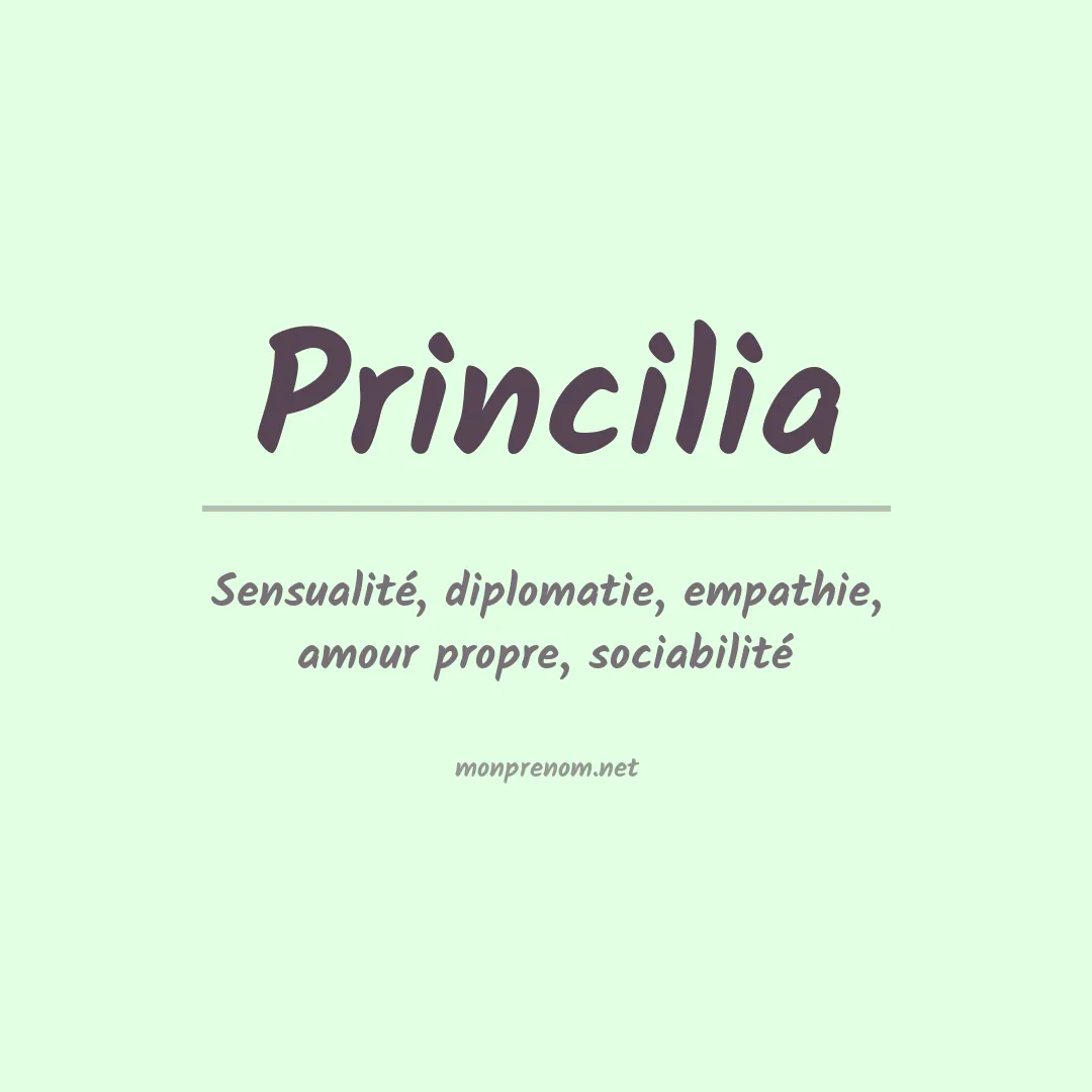 Prénom Princilia