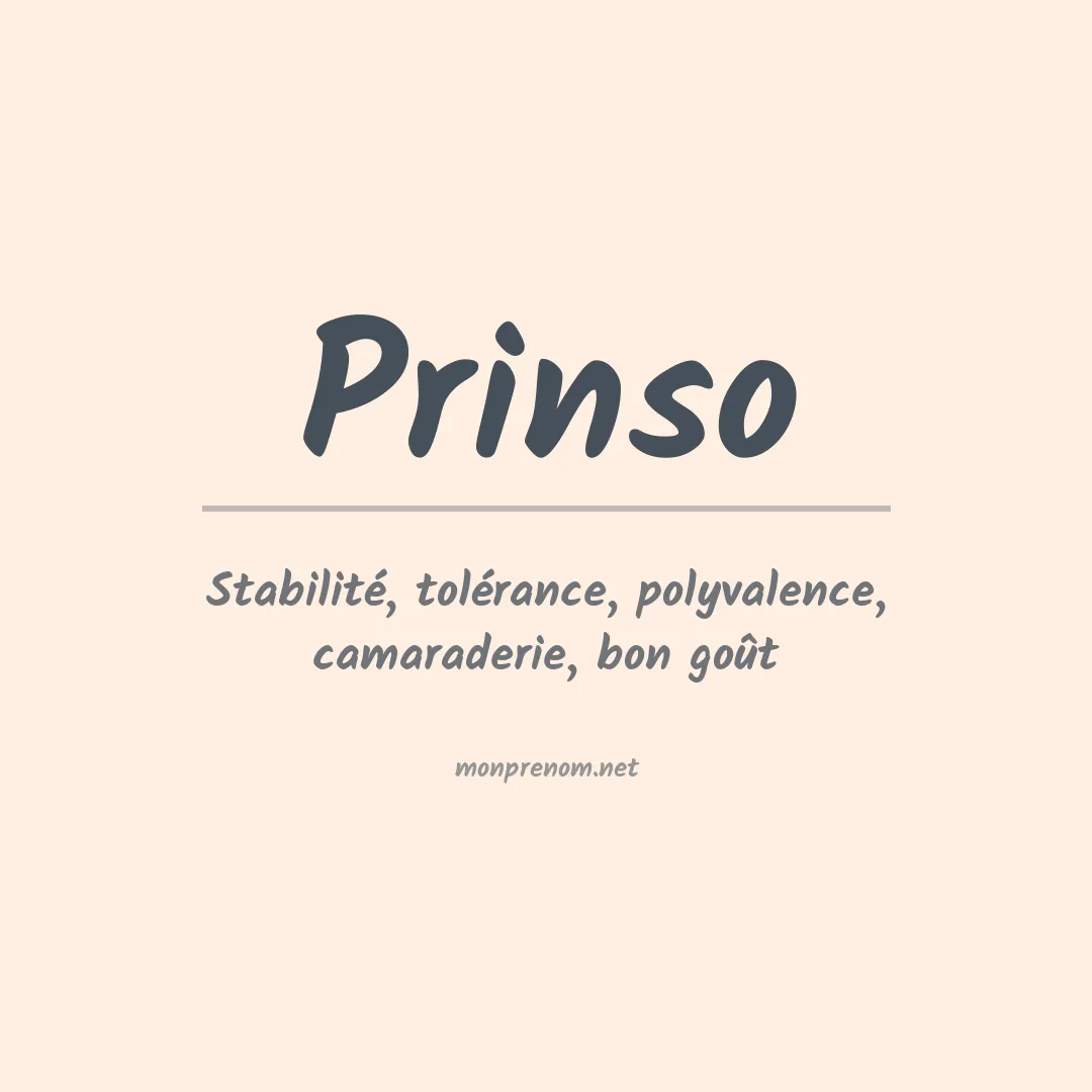 Signification du prénom Prinso