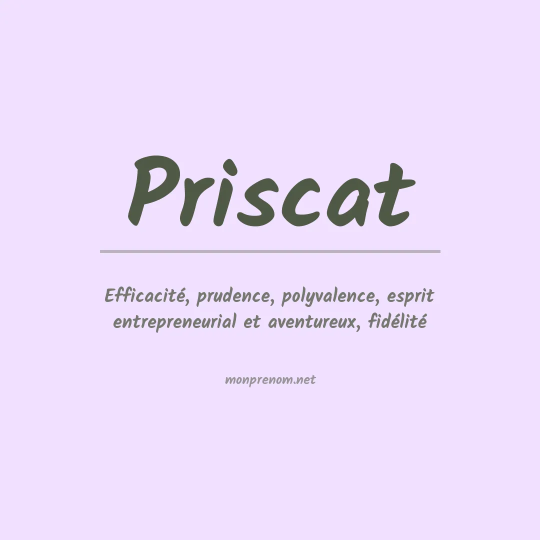 Signification du prénom Priscat