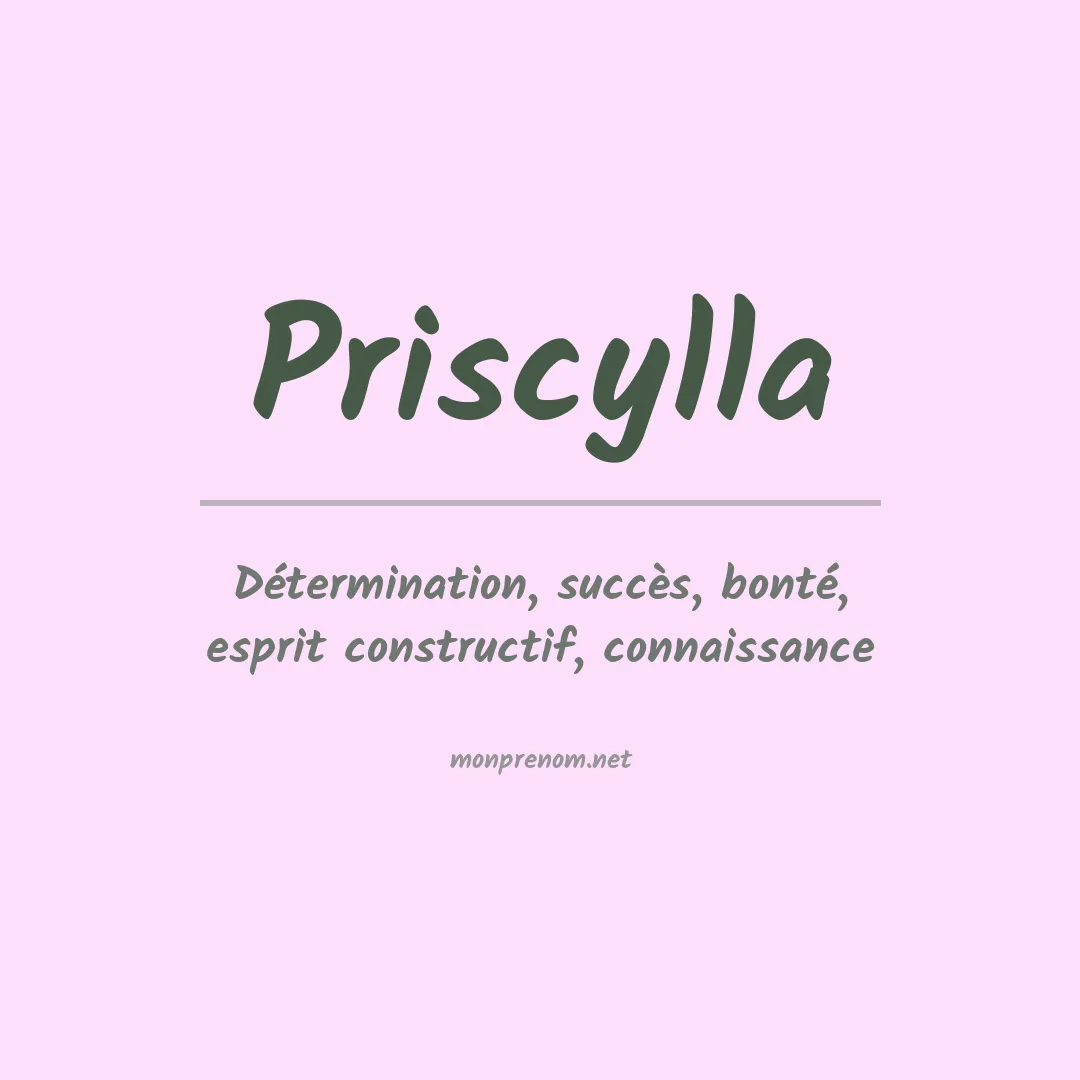 Signification du prénom Priscylla