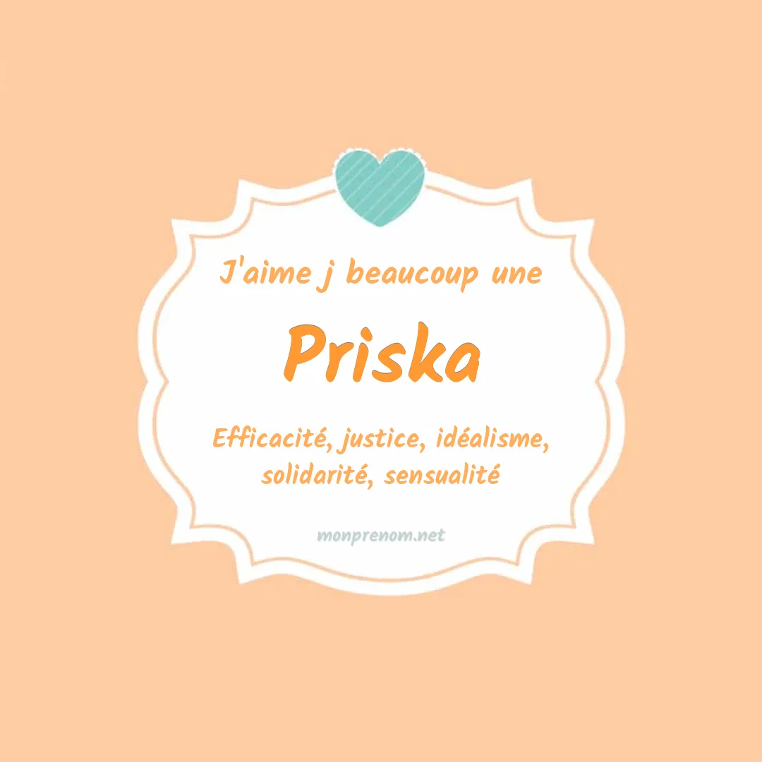J'aime beaucoup Priska