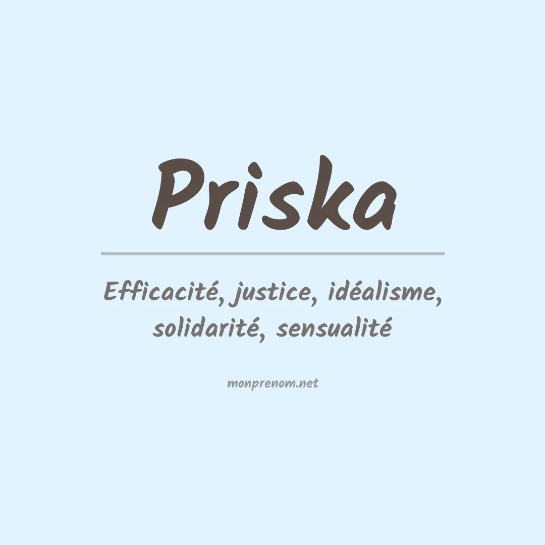 Signification du prénom Priska