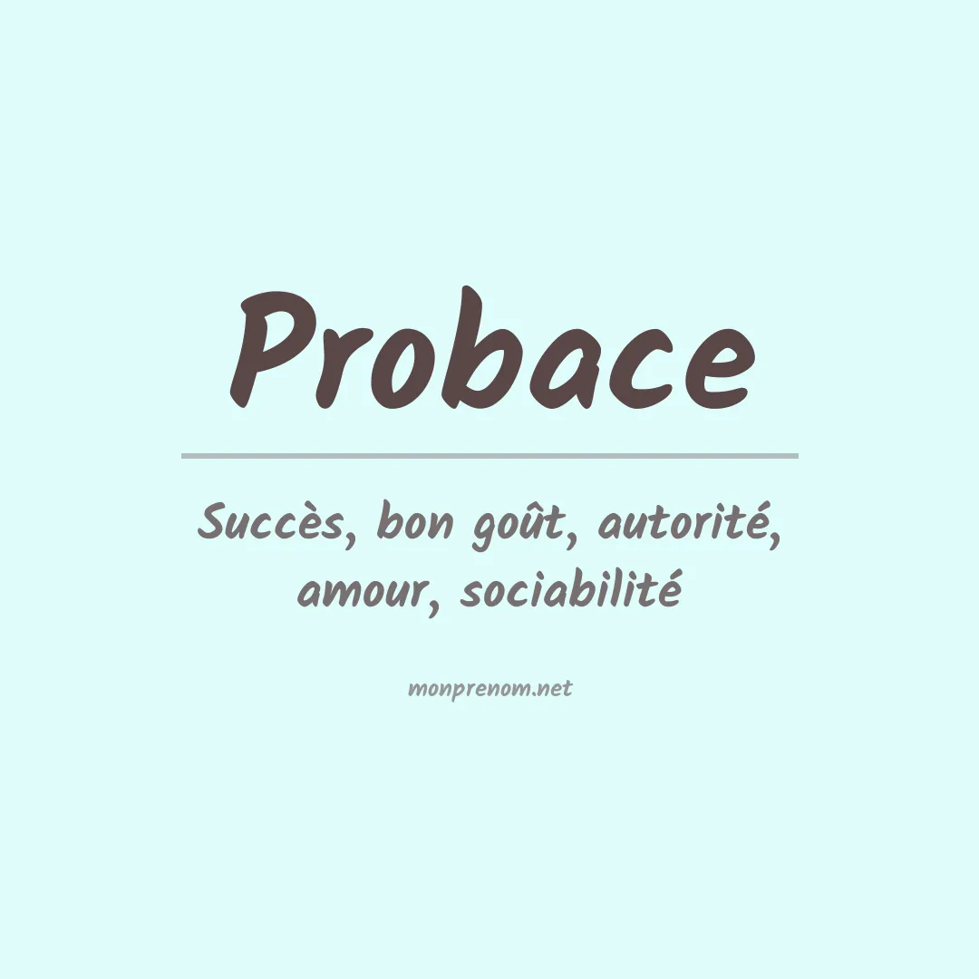 Signification du prénom Probace
