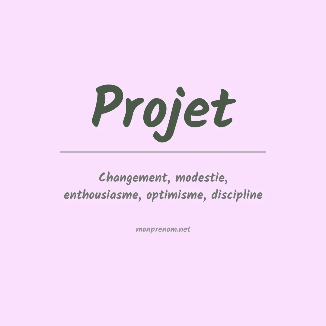 Signification du prénom Projet