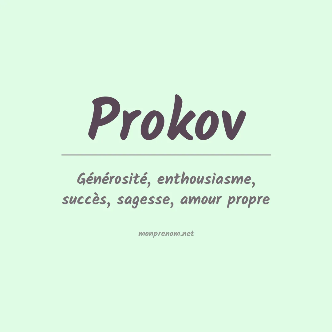Signification du prénom Prokov