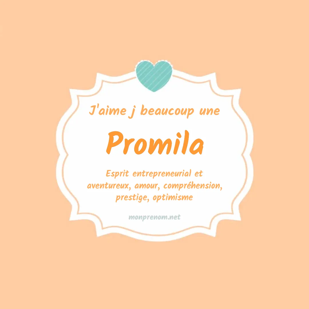 J'aime beaucoup Promila