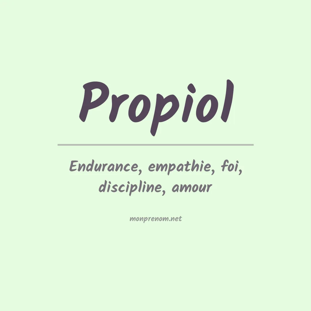 Signification du prénom Propiol