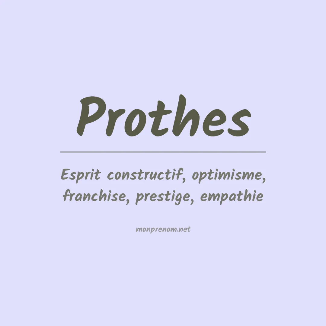 Signification du prénom Prothes
