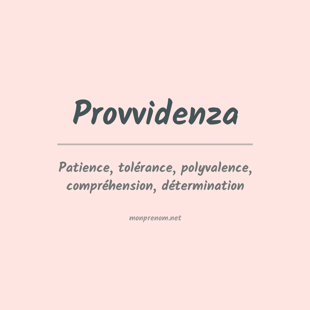 Signification du prénom Provvidenza